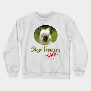 Skye Terriers Rock Crewneck Sweatshirt